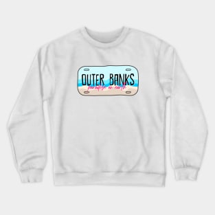 outer banks paradise on earth Crewneck Sweatshirt